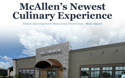 McAllen’s Newest Culinary Destination: Killam Development Welcomes Palominos – Now Open!